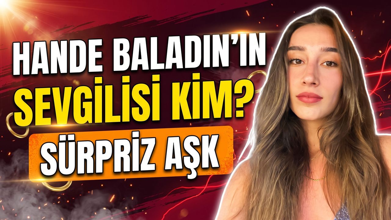 Hande Baladın'ın Sevgilisi Kim? Spor Dünyasının Sürpriz Aşkı Bebek'te Sobelendi!