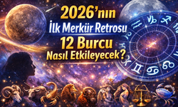 2026’nın ilk Merkür retrosu 12 burcu nasıl etkileyecek?