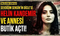 Sevdiğim Sensin'in Dicle'si Helin Kandemir Annesiyle Butik Açtı