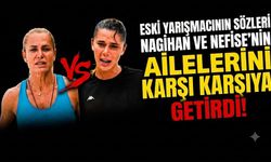 Survivor'da Neler Oluyor? Eski Yarışmacının Sözleri Nagihan ve Nefise’nin Ailelerini Karşı Karşıya Getirdi