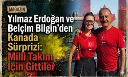 Yılmaz Erdoğan ve Belçim Bilgin'den Kanada Sürprizi: Milli Takım İçin Gittiler