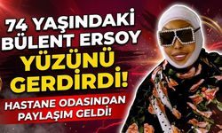 74 Yaşındaki Bülent Ersoy Yüzünü Gerdirdi! Hastane Odasından Paylaşım Geldi