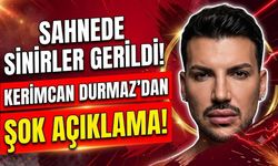 Sahnede Sinirler Gerildi! Kerimcan Durmaz'dan Olay Yaratan Tepki Sonrası Açıklama
