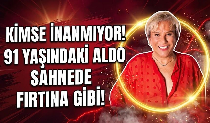 Kimse 91 Yaşında Olduğuna İnanmıyor!  Sanatçı Aldo Sahnenin Tozunu Attırıyor!