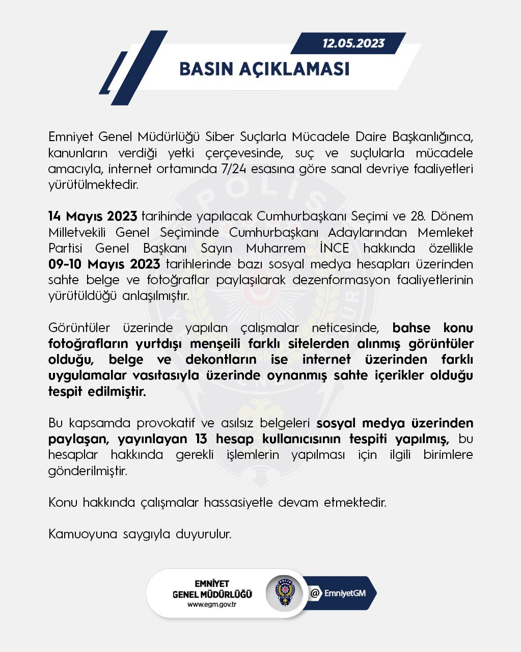 Emniyet Genel Müdürlüğü Açıklama Muharrem İnce