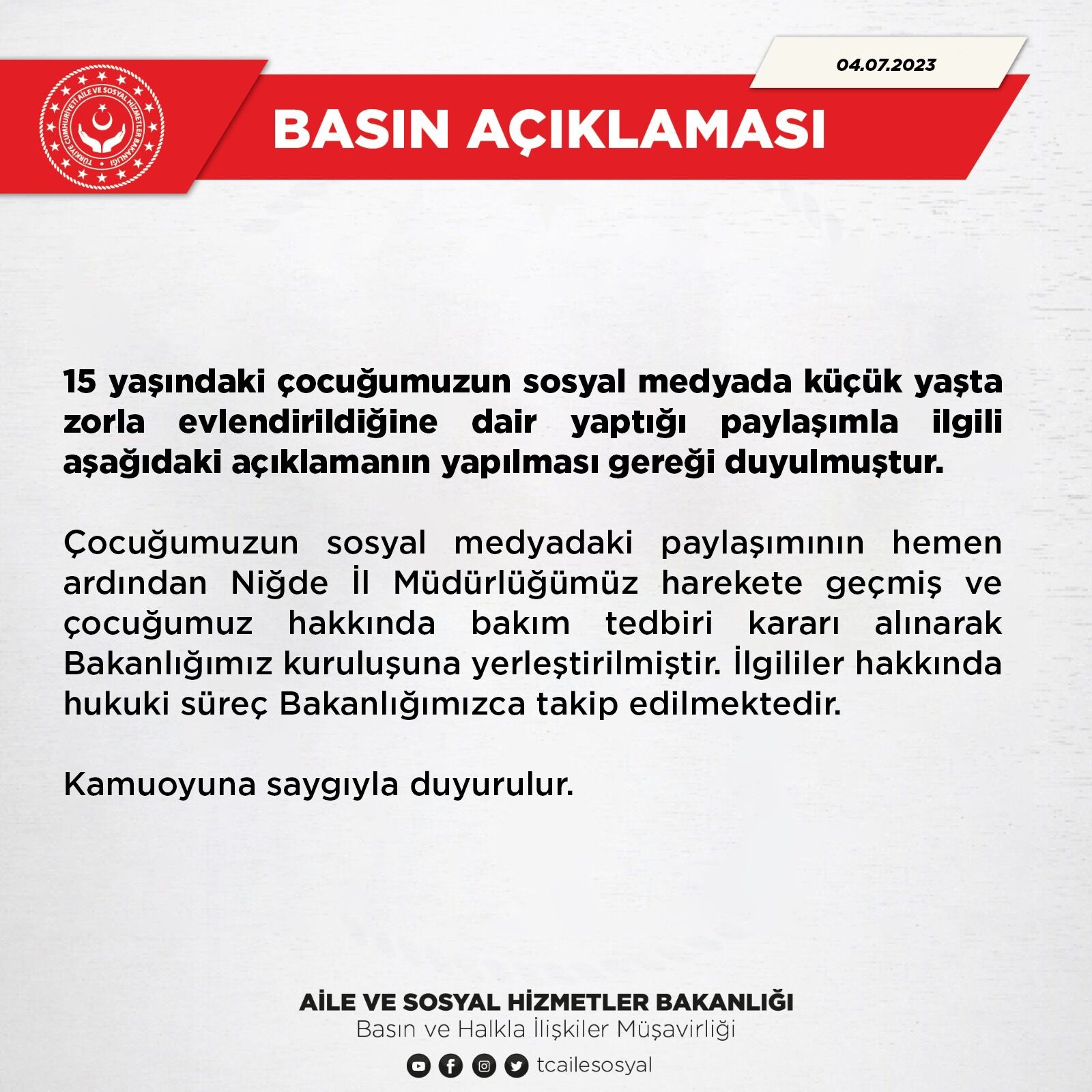 Aile ve Sosyal Politikalar Bakanlığı Açıklama
