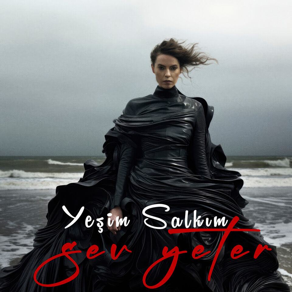 Yeşim Salkım - Sev Yeter