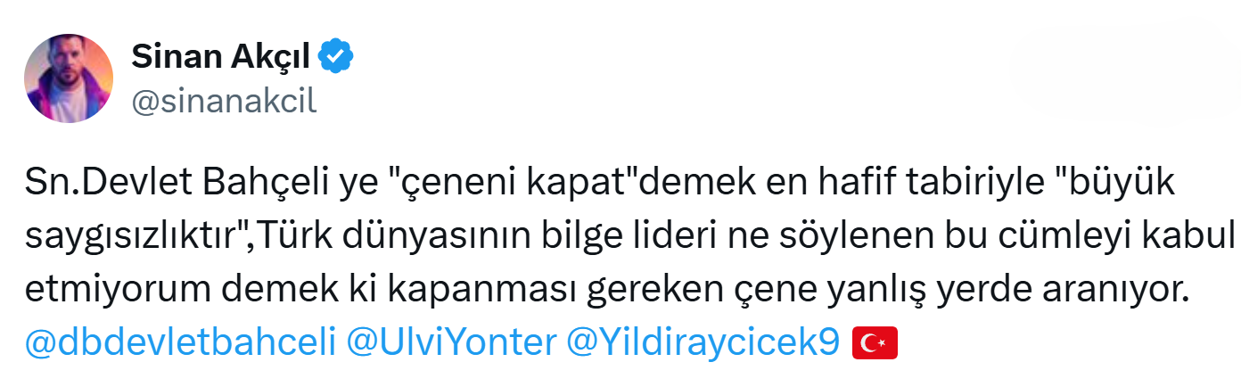Sinan Akçıl Devlet Bahçeli Tweet