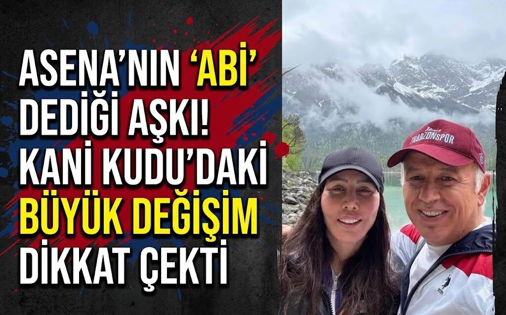 Asena'nın “Abi” Dediği Aşkı! Kani Kudu'daki Büyük Değişim Dikkat Çekti