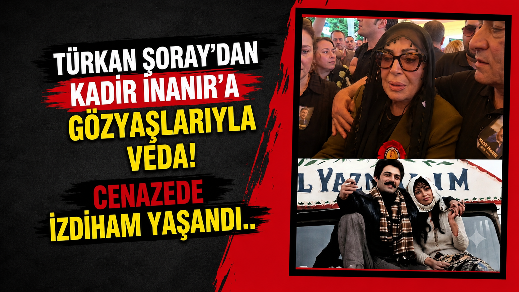 Türkan Şoray'dan Kadir İnanır'a Gözyaşlarıyla Veda! Cenazede İzdiham Yaşandı
